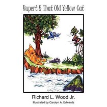 Rupert and That Old Yellow Cat