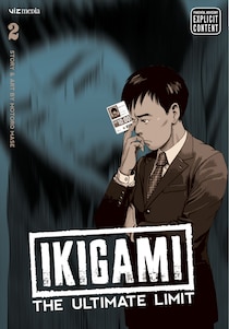 Ikigami: The Ultimate Limit, Vol. 2