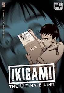 Ikigami: The Ultimate Limit, Vol. 6