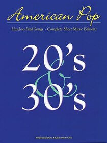 American Pop - 20s and 30s Hard to Find Songs