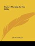 Nature Worship In The Bible