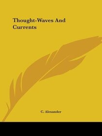 Thought-waves And Currents