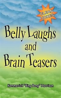 Belly Laughs And Brain Teasers