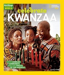 Holidays Around The World: Celebrate Kwanzaa