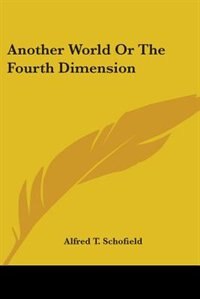 Another World Or The Fourth Dimension