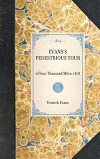 Evans''s Pedestrious Tour