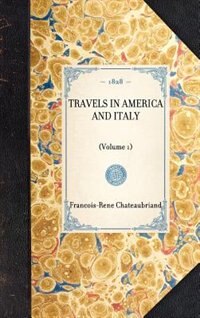 Travels In America And Italy