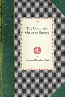 Gourmet''s Guide to Europe