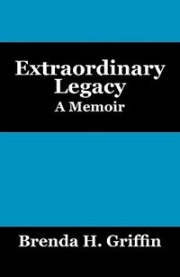 Extraordinary Legacy