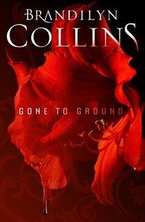GONE TO GROUND