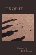 DROP IT