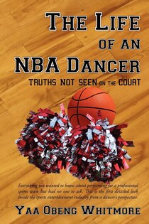 The Life of an NBA Dancer