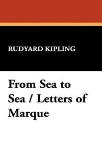 From Sea To Sea / Letters Of Marque