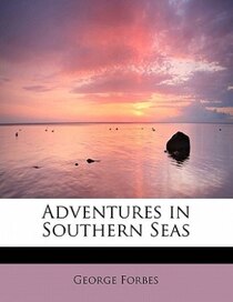 Adventures In Southern Seas