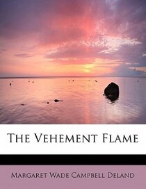 The Vehement Flame