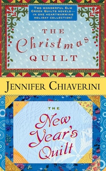 The Christmas Quilt / The New Years Quilt