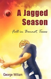 A Jagged Season