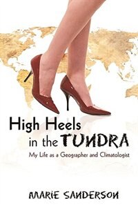 High Heels in the Tundra