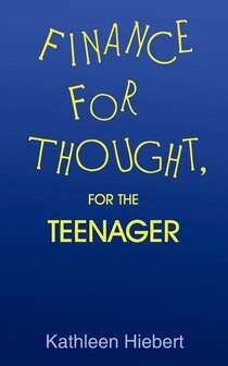 Finance for Thought, For the Teenager