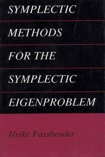 Symplectic Methods for the Symplectic Eigen-problem