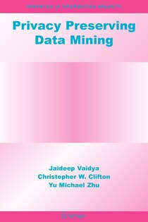 Privacy Preserving Data Mining
