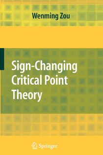 Sign-Changing Critical Point Theory