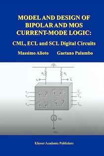 Model and Design of Bipolar and MOS Current-Mode Logic
