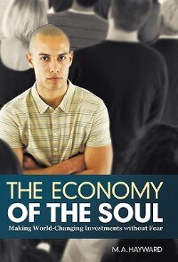 The Economy Of The Soul