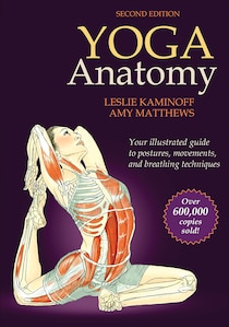 Yoga Anatomy-2nd Edition