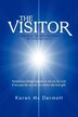 The Visitor: A Magical Understanding Of Uncertainty
