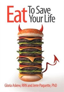Eat To Save Your Life
