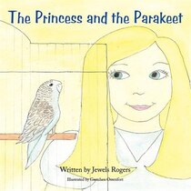 The Princess And The Parakeet