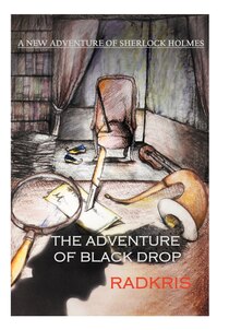 The Adventure Of Black Drop