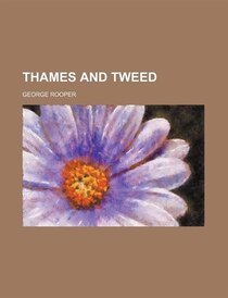 Thames and Tweed