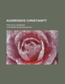 Aggressive Christianity