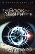 The Book Of Neophyte: The Awakening
