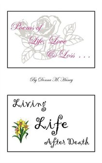 Poems Of Life, Love And Loss