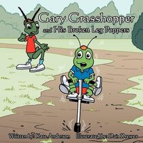 Gary Grasshopper And His Broken Leg Poppers
