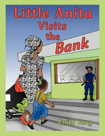 Little Anita Visits The Bank