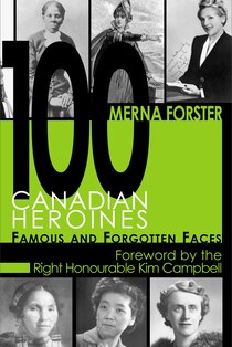 100 Canadian Heroines