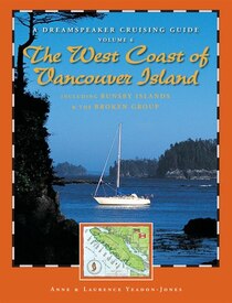 Dreamspeaker Cruising Guide Vol 6