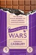 Chocolate Wars: The 150-Year Rivalry between the World's Greatest Chocolate Makers