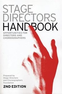 Stage Directors Handbook: 2nd Revised Edition