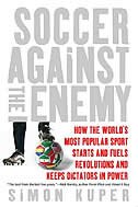 Soccer Against the Enemy
