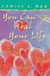 You Can Heal Your Life Gift Edition: Gift Edition