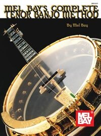 Complete Tenor Banjo Method (93236)