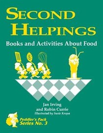 Second Helpings: Books And Activities About Food