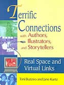 Terrific Connections With Authors, Illustrators, And Storytellers: Real Space And Virtual Links