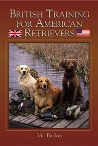 British Training for American Retriever