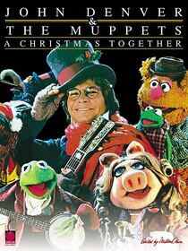 John Denver And The Muppets(tm) - A Christmas Together